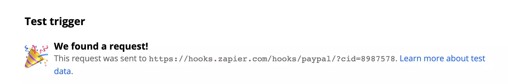 Ett lyckat test av en PayPal Successful Sale-utlösare